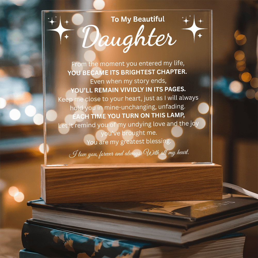 To My Beautiful Daughter
