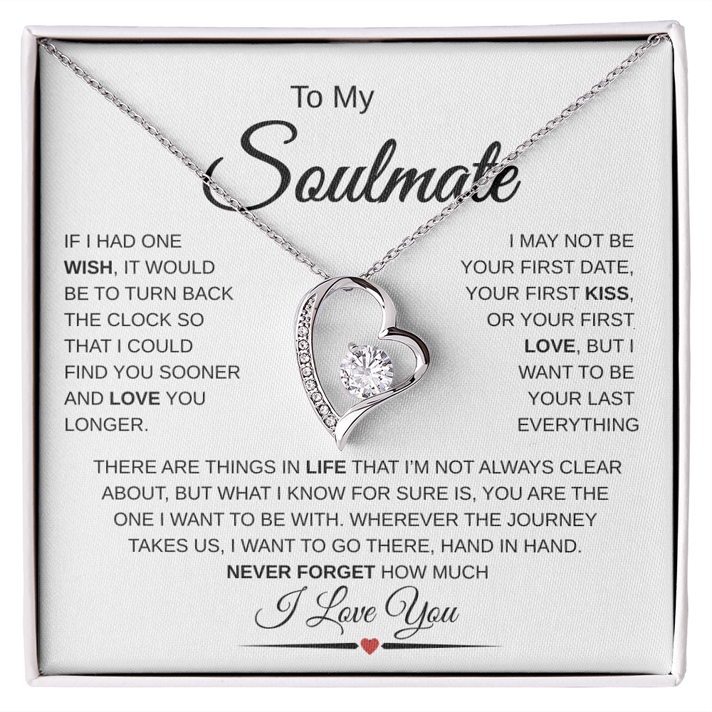 To My Soulmate I Love You Necklace