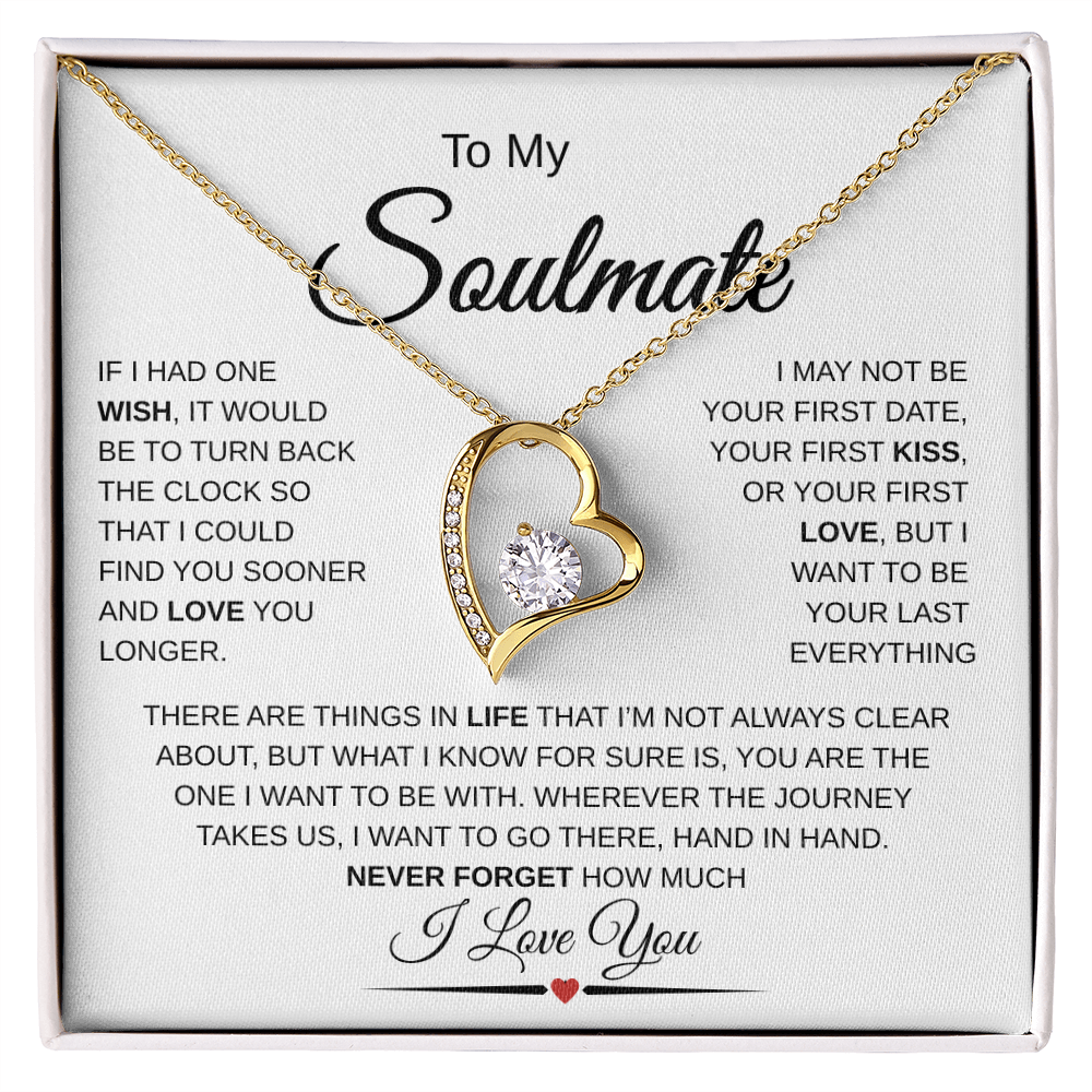 To My Soulmate I Love You Necklace